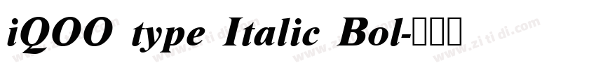 iQOO type Italic Bol字体转换